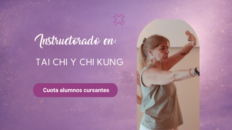 Instructorado en Tai Chi y Chi Kung. CUOTA JUNIO