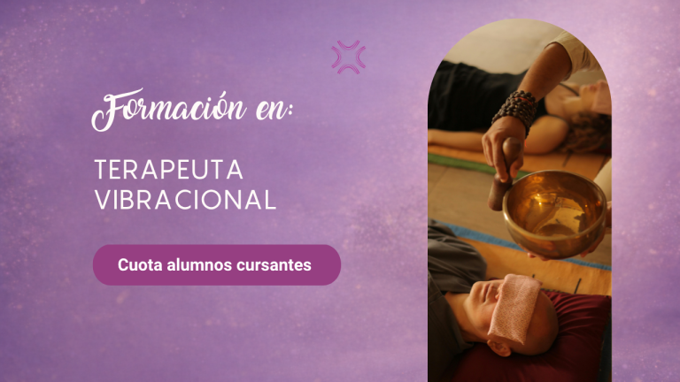 Terapeuta vibracional. CUOTA MAYO