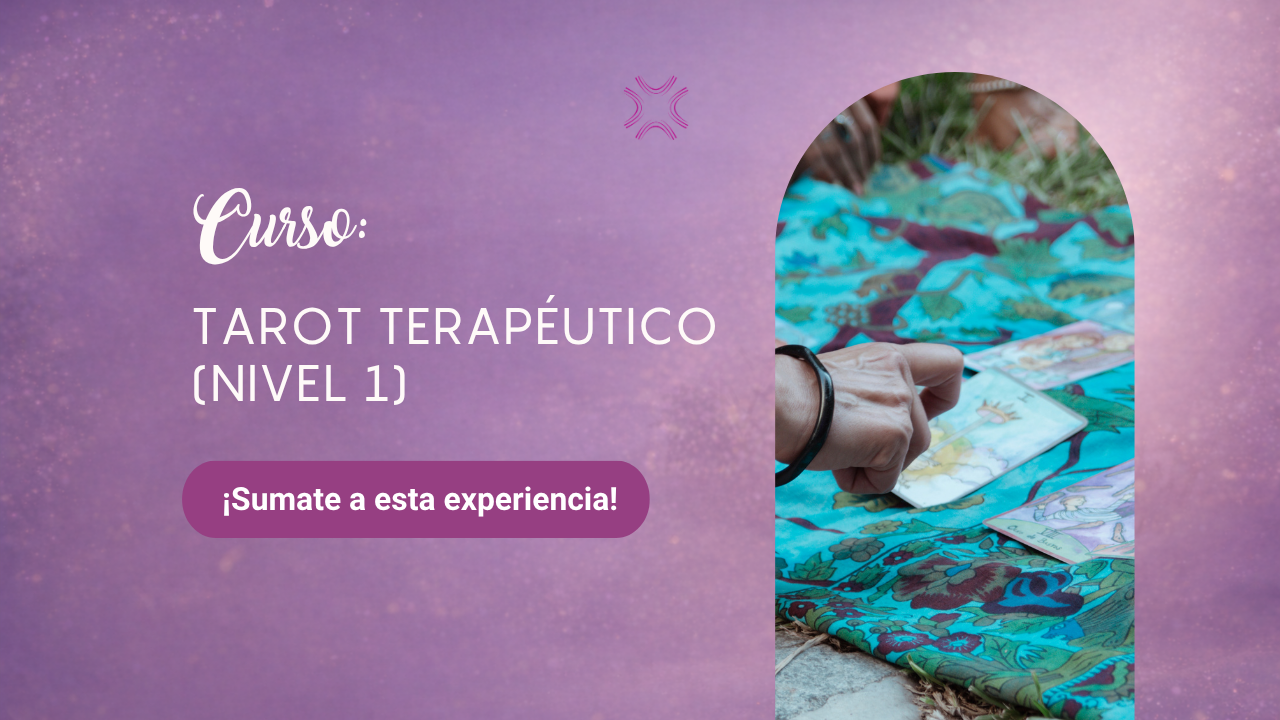 Tarot Terapéutico: nivel 1