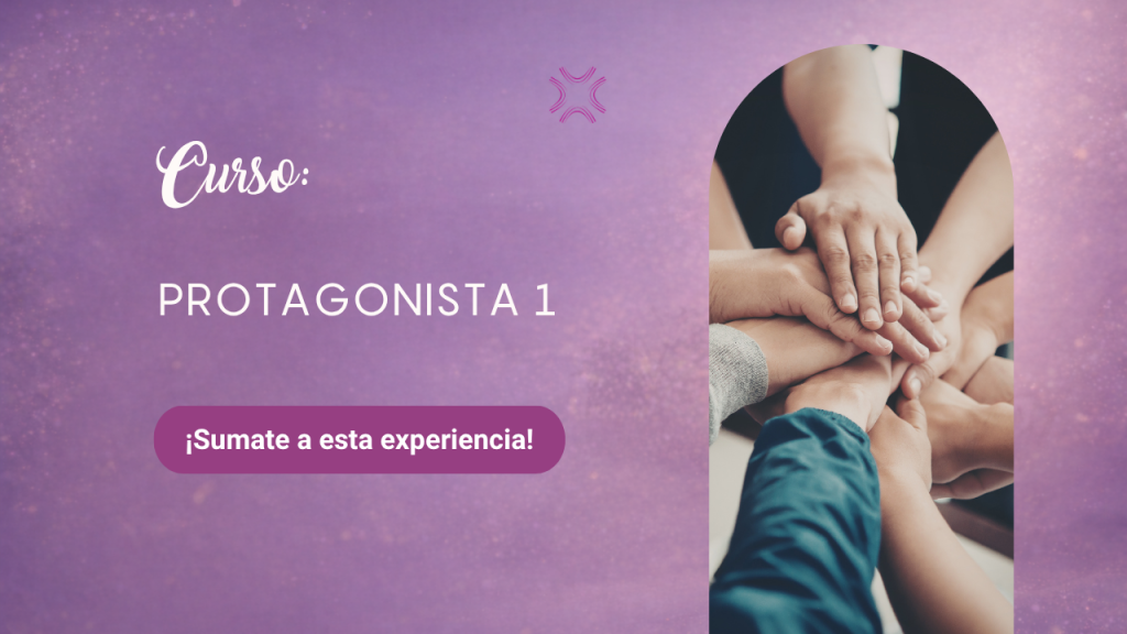 Curso de desarrollo personal: Protagonista 1 (PC1)
