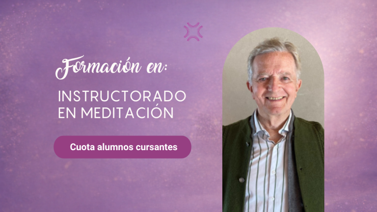 Formación en instructorado en meditación. CUOTA MAYO