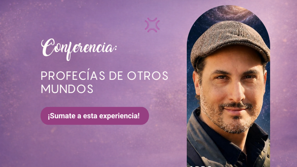 Conferencia: profecías de otros mundos