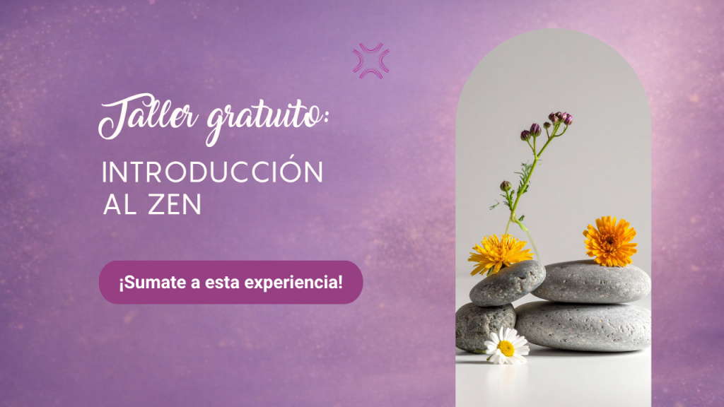 Taller: Introducción al Zen