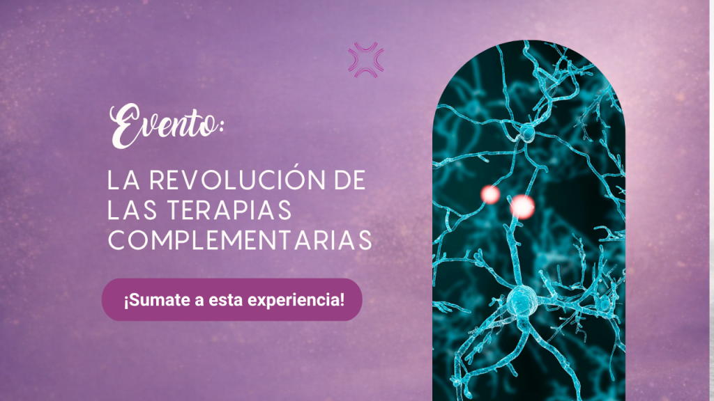 Evento: la revolución de las terapias complementarias