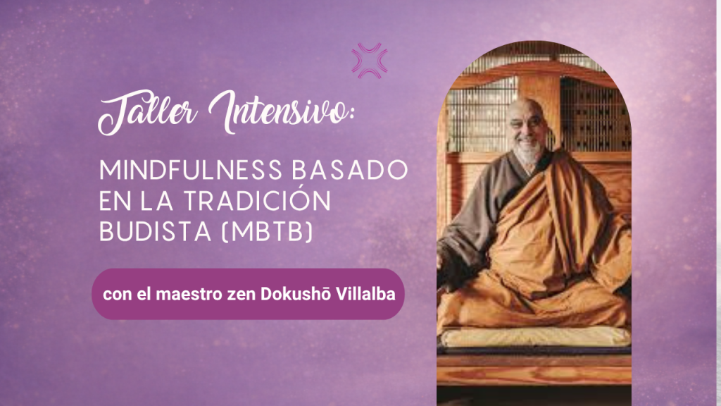 Taller Intensivo: Mindfulness basado en la Tradición Budista