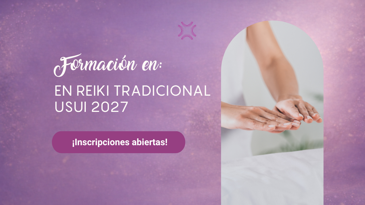 Formación en Reiki Tradicional Usui – Niveles I, II, III y Maestría 2027