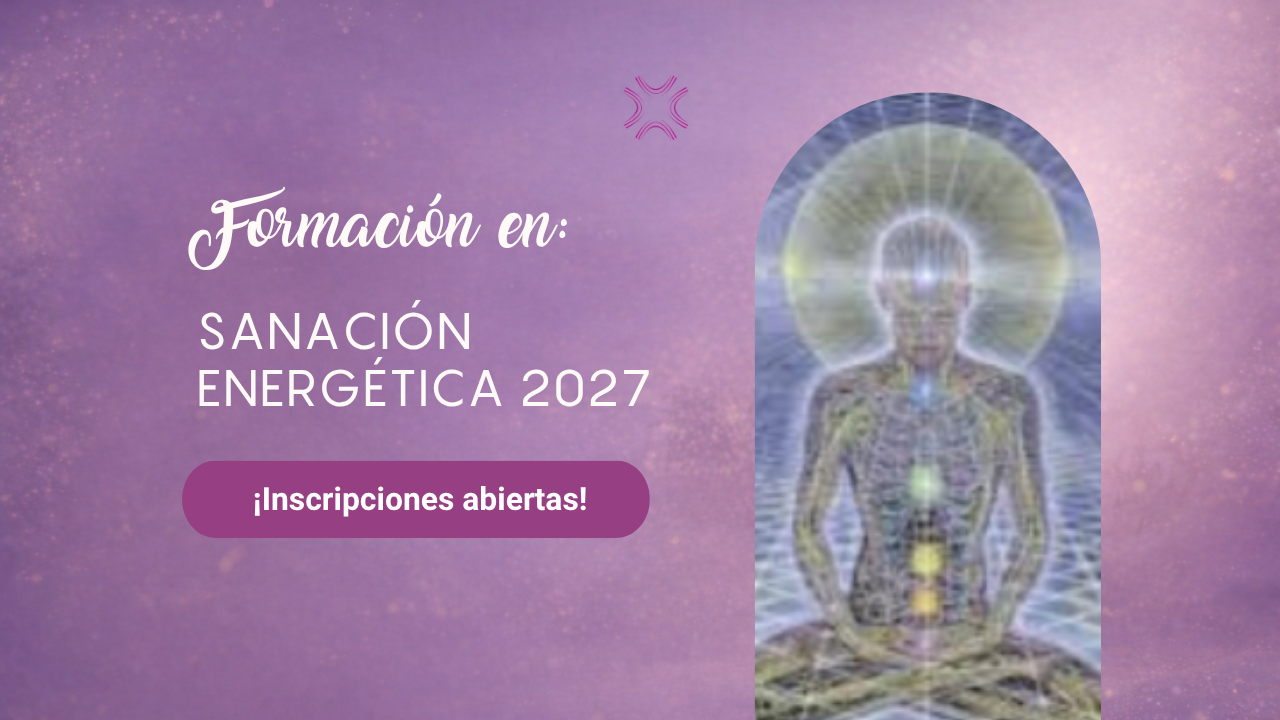 Formación en Sanación Energética 2027