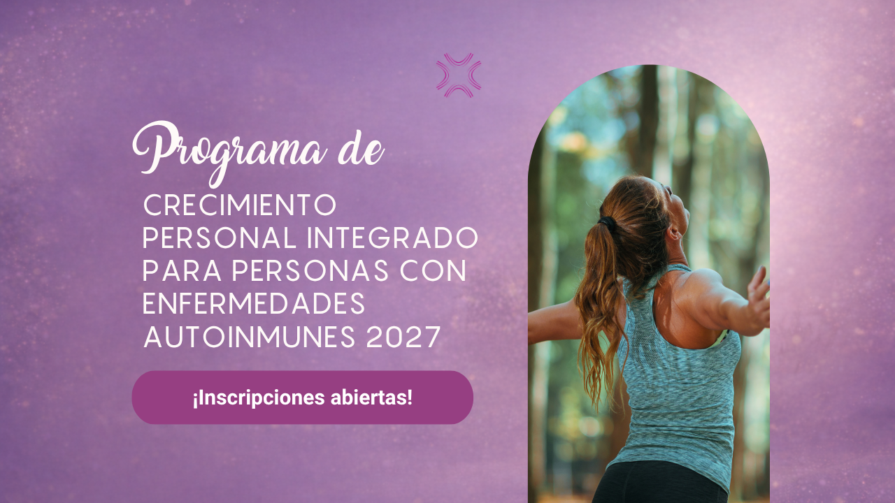 Programa de crecimiento personal integrado para personas con enfermedades autoinmunes 2027